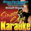 Singer's Edge Karaoke - Brace For Impact (Live a Little) [Originally Performed By Sturgill Simpson] [Karaoke Version] - Single
