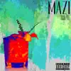 Yojo & Zyle - Mazi - Single
